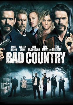 Bad Country 2014 Watch Online
