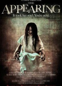 The Appearing 2014 Watch Full Movie online for free in HD 2