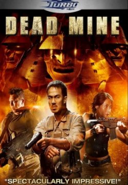 Dead Mine (2012) Movie Watch Online In Hindi Dubbed In 300MB Free Download