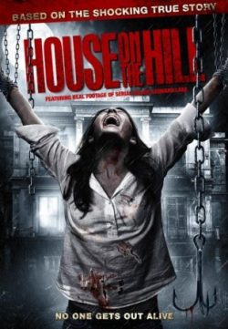 House on the Hill (2012) Watch online For Free In HD 1080p Free Download