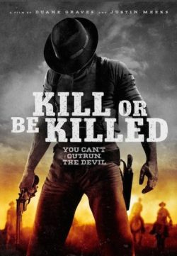 Kill or Be Killed (2015) Full Movie Watch Online 720p