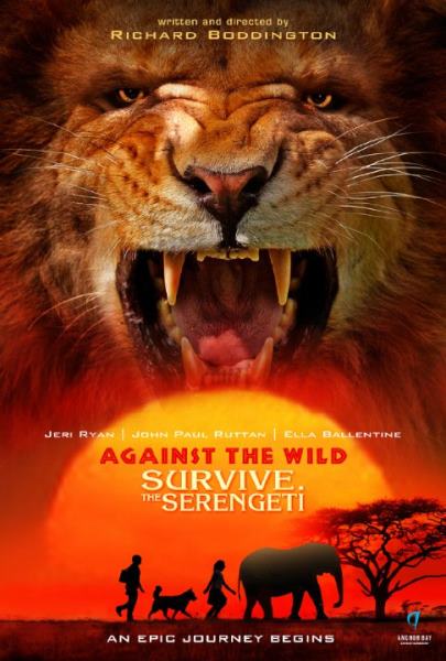 Against the Wild 2  Survive the Serengeti (2016)