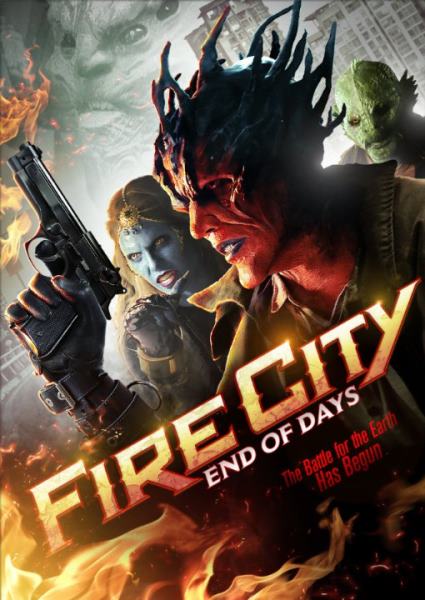 Fire City End of Days (2015)